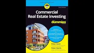 Commercial Real Estate Investing For Dummies by Peter Conti & Peter Harris | Real Estate | Synopsis