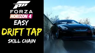 Forza Horizon 4 - Skill Chains made EASY! - Drift Tap Skill Chain