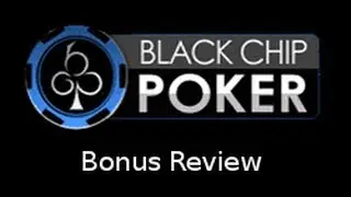 The BlackChip Poker Deposit Bonus | PokerBonus Rating