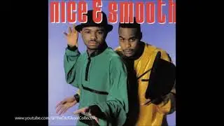 Nice & Smooth  -  Dope Not Hype (1989)