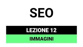 Immagini (copyright ed ottimizzazione) - SEO Tutorial Italiano 12