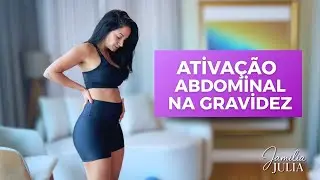 Abdominal Activation During Pregnancy | How to Safely Strengthen Your Abdomen