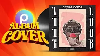 Make Album Cover | Album Art In PicsArt | Album Art Design in Android/ISO