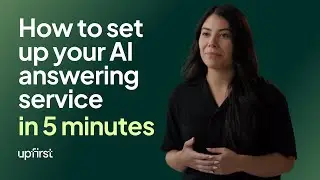 Overview of Upfirst | The AI Answering Service for Small Business