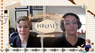 Episode 9 - Surrogacy Essentials: Contracts, Insurance & State Laws with Atty. Janna Annest