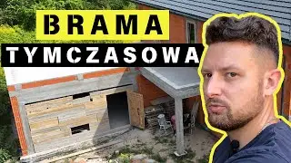 Brama tymczasowa z desek szalunkowych