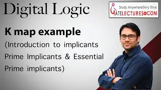Digital Logic 28  K Map  (Introduction to Implicants, prime implicants, Essential Prime Implicants)