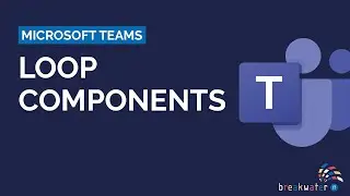 What Are Loop Components in Microsoft Teams