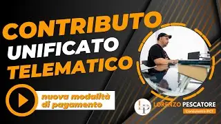 Contributo Unificato Telematico - Guida alla nuova modalita' di pagamento