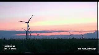 ProRes RAW WINDMILLS - FS5 Mark II