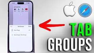 How to Easily Create and Delete Tab Groups in Safari on Your iPhone