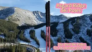 Best Ski Poles for 2025-26 Ski Season - Asgard Ridge Ski Poles