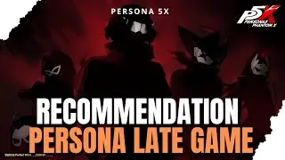 F2P Recommended Persona Rank 7 and 8 - Persona 5: The Phantom X #Persona5