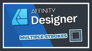 Affinity Designer Tutorial - Multiple Strokes