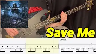 Avenged Sevenfold - Save Me - Bass Cover (With Tabs!)