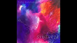 Synthria - Mur-Mur by Esther Nicholson