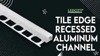 #TILE EDGE RECESSED ALUMINUM CHANNEL#LED City USA#channel #profile #ledlighting #ledlights #trends