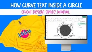 How to Curve and Add Text Inside a Circle in Cricut Design Space