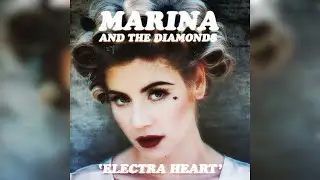 Electra Heart - Full Album 2012
