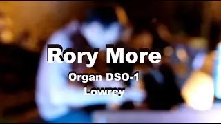 Rory More at the Lowrey Heritage – untitled groovy get-down