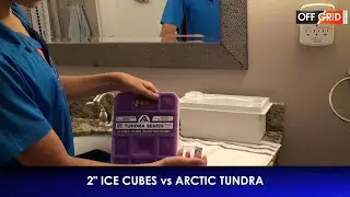 How to get clear LARGE ICE Cubes, then comparing Arctic Tundra ice pack to see what is colder longer