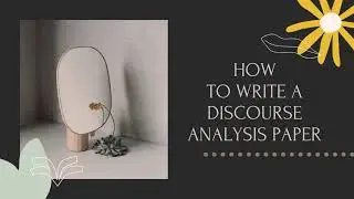 DISCURSIVE PSYCHOLOGY (How To Write A Discourse Analysis and Sample Studies)