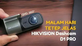 BENING Kameranya, LENGKAP Fiturnya | Dashcam HIKVISION D1 Pro Review