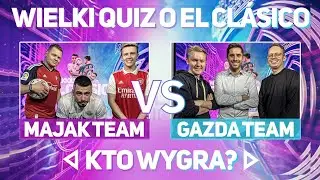 WIELKI QUIZ O EL CLASICO | BARCELONA - REAL W ELEVEN SPORTS