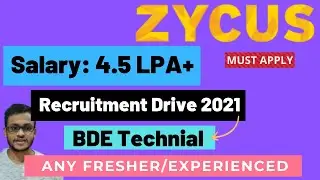 Zycus Latest Recruitment: 2021|FRESHER/EXPERIENCED|BDE-IT|Must APPLY.