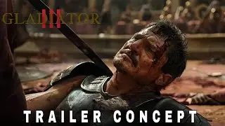 Gladiator 3 (2026) - Trailer Concept | Paramount Pictures|4K