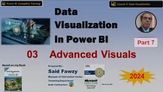 Data Visualisation in Power BI: 03 Advanced Visuals Part 7 (Arabic)
