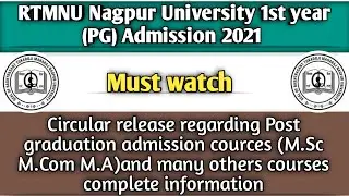 RTMNU Nagpur University 1st Year(PG) Admission 2021 Circular Release For Admission In PG courses