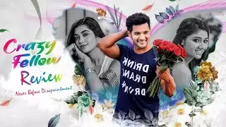 Crazy Fellow Review | Dp Thoughts #crazyfellow