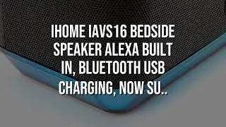 iHome iAVS16 Bedside Speaker Alexa Built in, Bluetooth USB Charging, Now Supports Spotify Voice