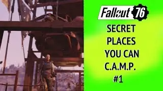 Fallout 76 Secret Places you can C.A.M.P. #1