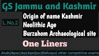 Origin of the name Kashmir| Burzahom an Archaeological site | Neolithic age #jk #jkssb #viral