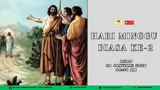 Misa Ahad | Hari Minggu Biasa Ke-2, 2026