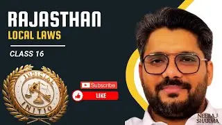 Rajasthan Local Laws Class 16 | Rent Act |  by Neeraj Sharma | Judicial Initio | NSLC
