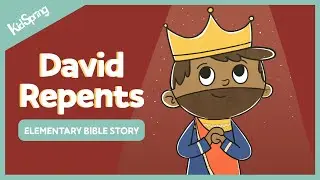 David Repents | Elementary Bible Story