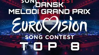 DANSK MELODI GRAND PRIX TOP 2023 - Denmark Preselection (Eurovision Song Contest 2023)