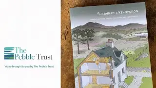 Sustainable Renovation Guide - Pebble Trust
