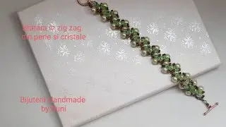 DIY Brățară &icirc;n zig zag din perle și cristale/ DIY bracelet of pearls and crystals