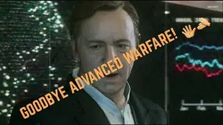 Goodbye Advanced Warfare.