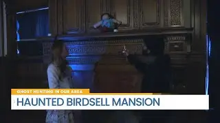 Haunted Birdsell Mansion