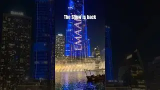 The New Dubai Fountain Show - Reopening 2025