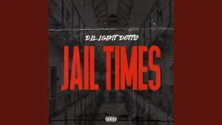 Jail Times