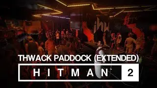 HITMAN 2 Soundtrack - Miami Thwack Paddock (Extended)