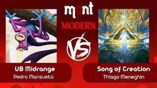 [Modern na Mont] UB Midrange VS Song of Creation (R 04 - 21/01/2026)