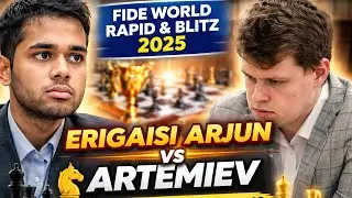 Erigaisi Arjun vs Artemiev.FIDE World Rapid & Blitz 2025.Full Game Analysis | learn chess part - 19