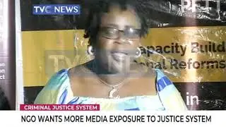NGO  wants more media exposure to Justice system